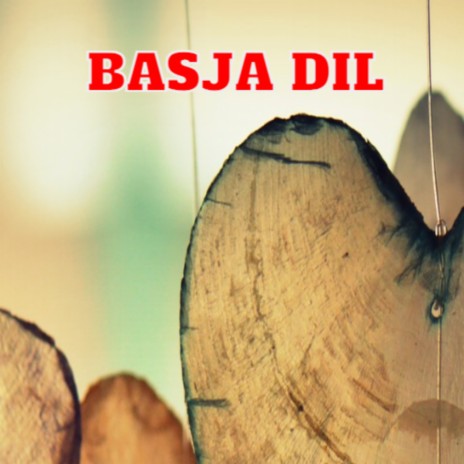 Basja Dil | Boomplay Music