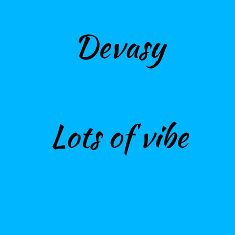 Lots of Vibe | Boomplay Music