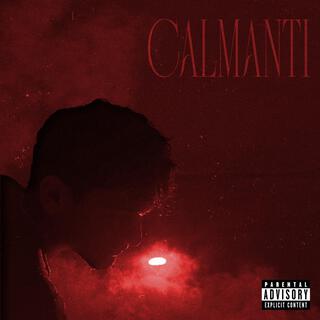 CALMANTI lyrics | Boomplay Music