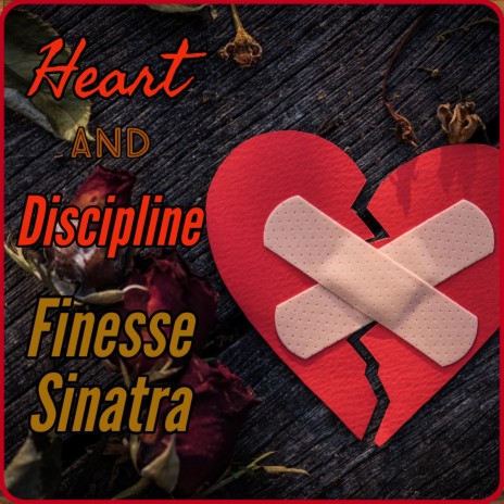 Heart and Discipline | Boomplay Music