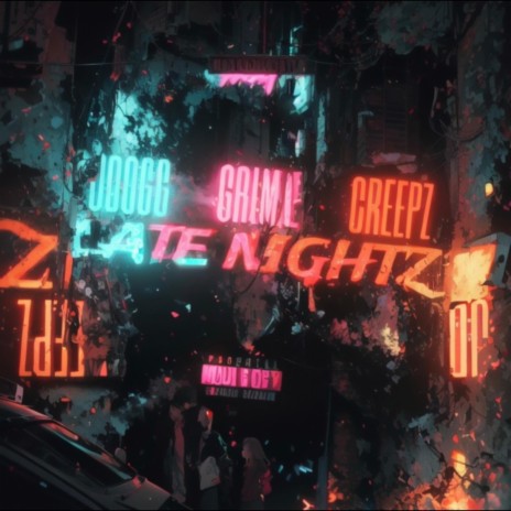 Late Nightz ft. Grimie & Creepz | Boomplay Music