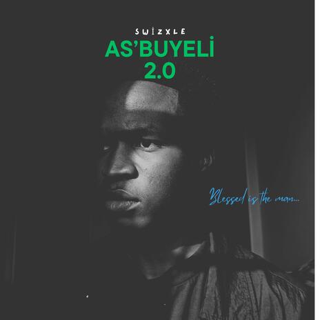 As'buyeli 2.0 | Boomplay Music