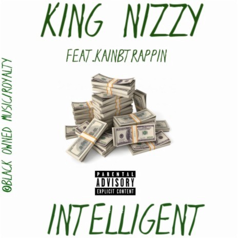 Intelligent ft. Kainbtrappin | Boomplay Music