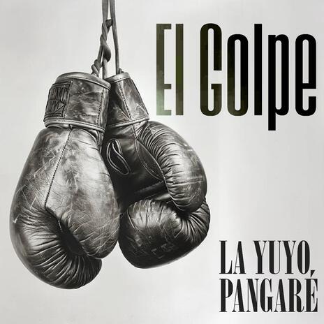 El golpe | Boomplay Music