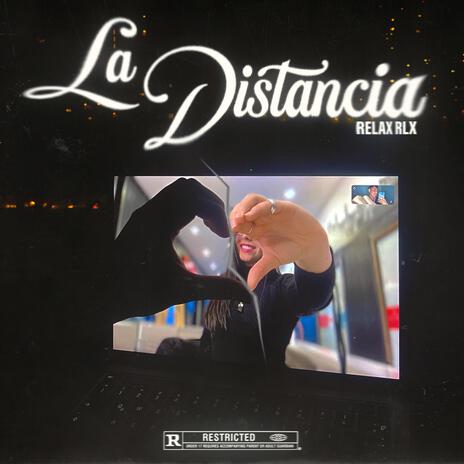 La Distancia | Boomplay Music