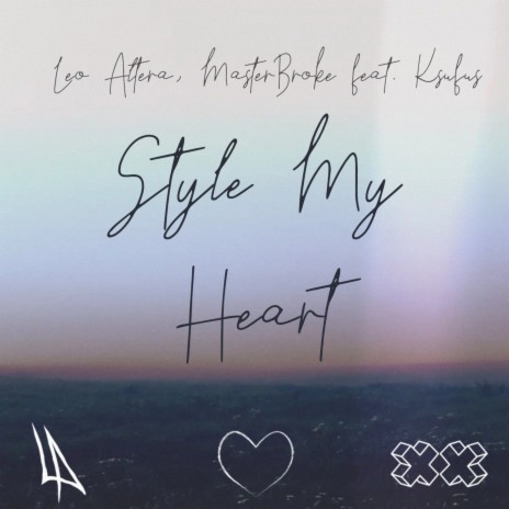 Style My Heart ft. MasterBroke & Ksufus | Boomplay Music