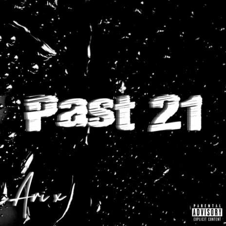 Past 21 | Boomplay Music