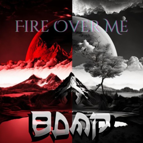 Fire Over Me | Boomplay Music