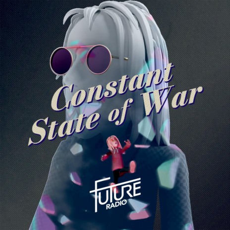 Constant State of War | Boomplay Music