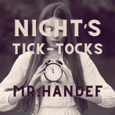 Night's tick-tocks | Boomplay Music