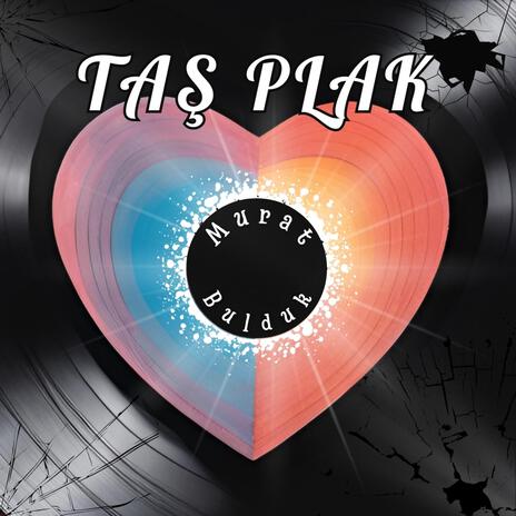 Taş Plak | Boomplay Music