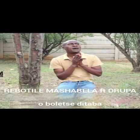 O boletse ditaba ft. Drupa | Boomplay Music