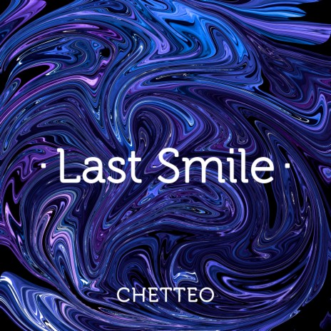 Last Smile | Boomplay Music