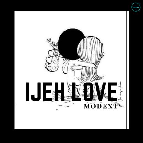 Ijeh Love | Boomplay Music