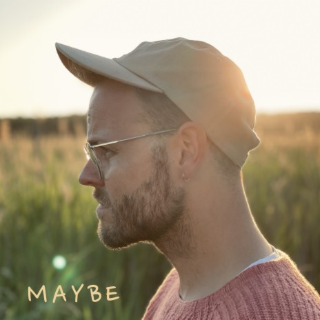 Maybe | Boomplay Music