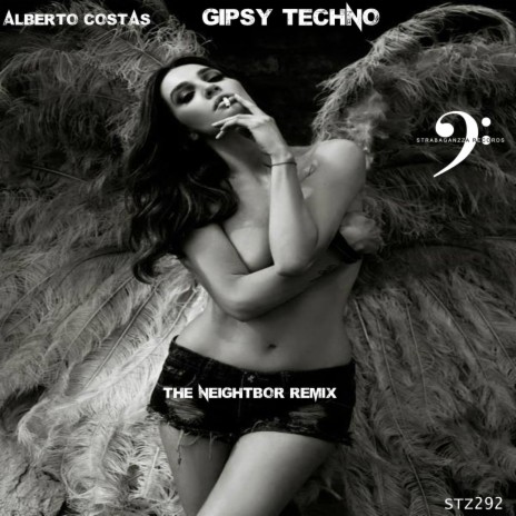 Gipsy Techno (The Neightbor Remix) | Boomplay Music