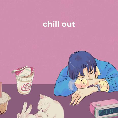 chill out (feat. Floomy) | Boomplay Music