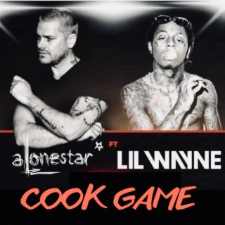 Cook Game (feat. Lil Wayne & Alonestar) [Jethro Sheeran Remix]