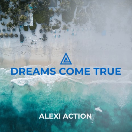 Dreams Come True | Boomplay Music