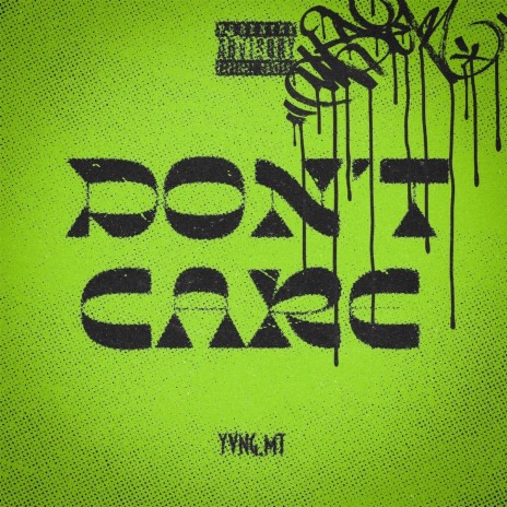 Don't Care | Boomplay Music