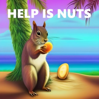 Help Is Nuts
