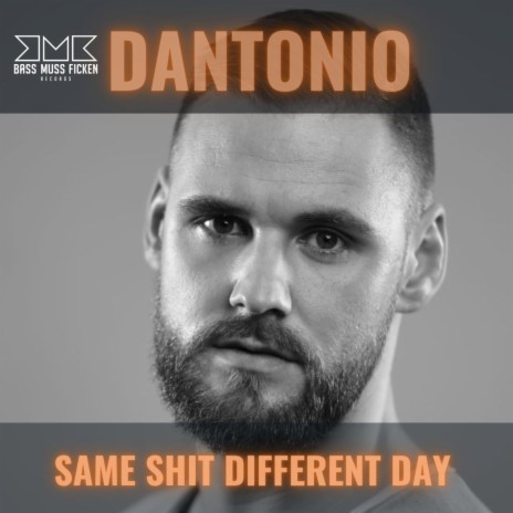 Same Shit Different Day | Boomplay Music
