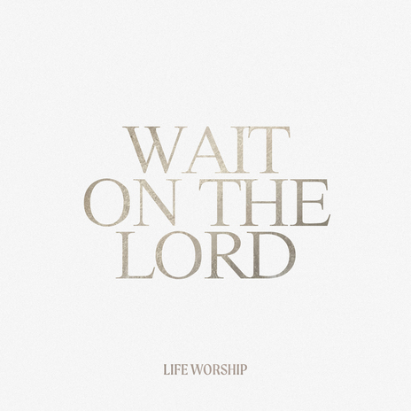 Wait On The Lord ft. Aaron Baxter | Boomplay Music