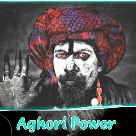 Aghori Power | Boomplay Music