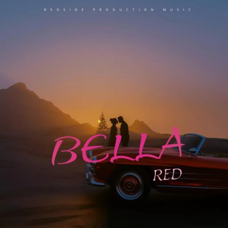 Bella | Boomplay Music