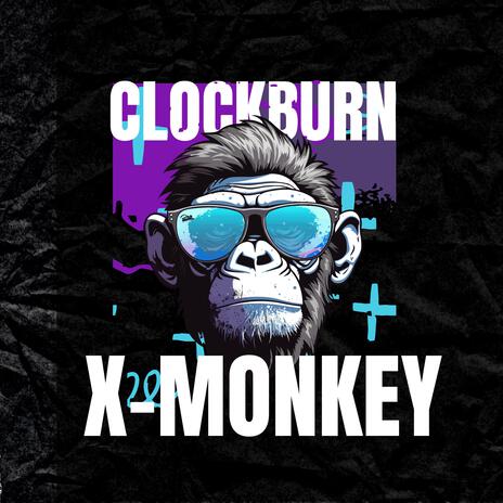 X-Monkey | Boomplay Music