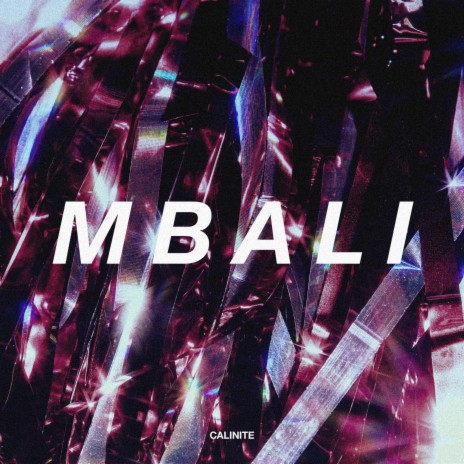 Mbali (Extended Mix) | Boomplay Music