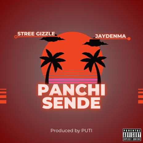 Panchi Panchi Sende ft. JaydenMA | Boomplay Music