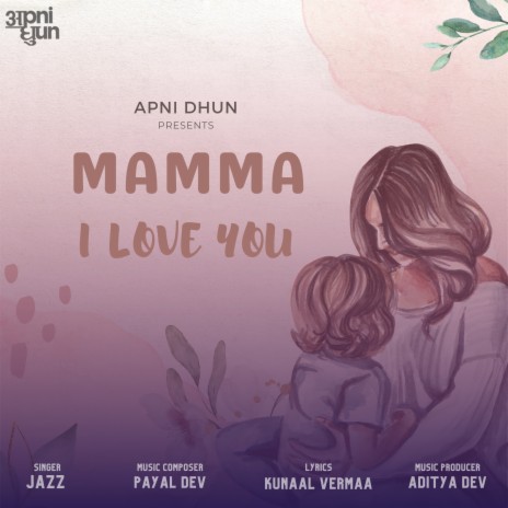 Mamma I love you | Boomplay Music