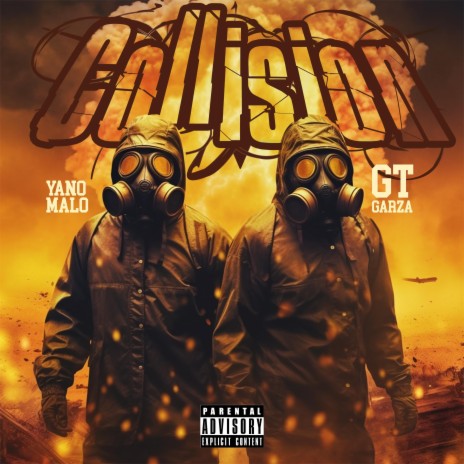 Collision ft. Gt Garza | Boomplay Music
