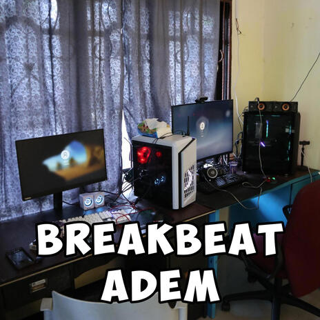 BreakBeat Ademm | Boomplay Music