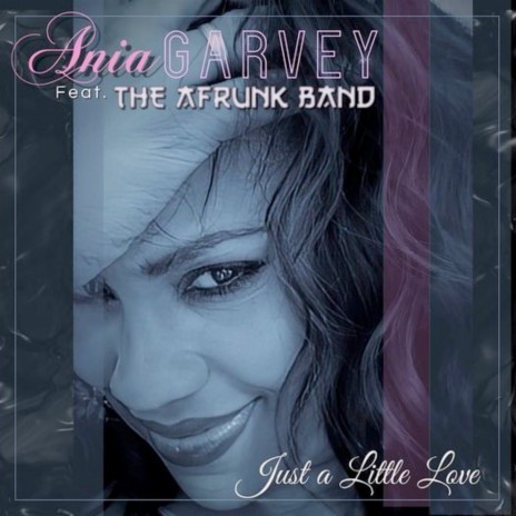 Just A Little Love ft. THE AFRUNK BAND | Boomplay Music