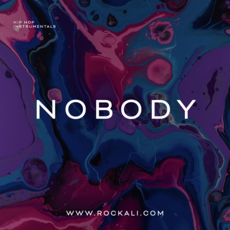 NOBODY | Boomplay Music