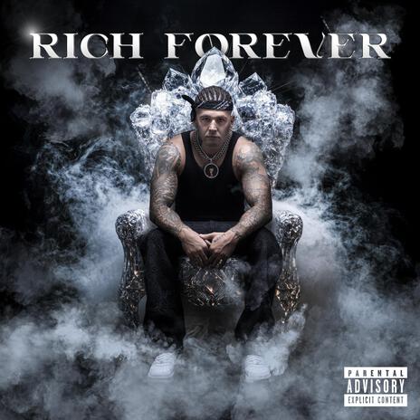 Rich forever | Boomplay Music