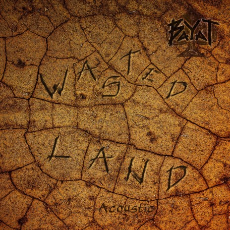 Wasted Land (Acoustic)