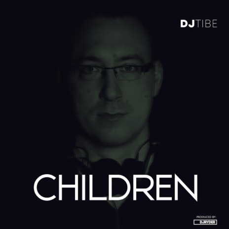 Children (Remix) ft. DjRyder