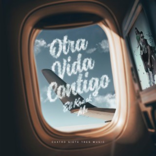 Otra Vida Contigo