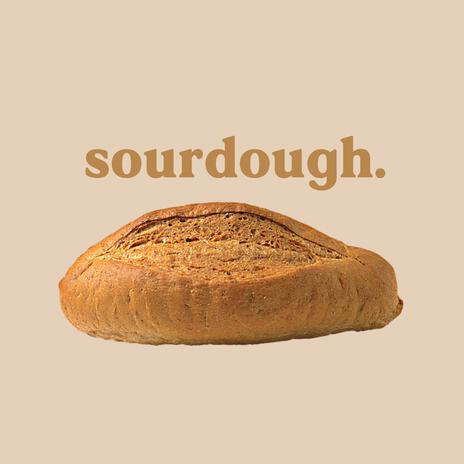 Sourdough | Boomplay Music