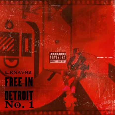 Free In Detroit No 1. | Boomplay Music