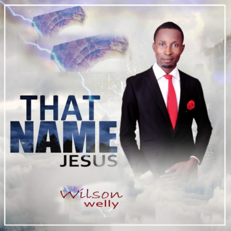 That Name Jesus | Boomplay Music