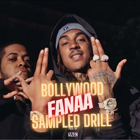 Fanaa (Bollywood Sampled Drill Beat) | Boomplay Music