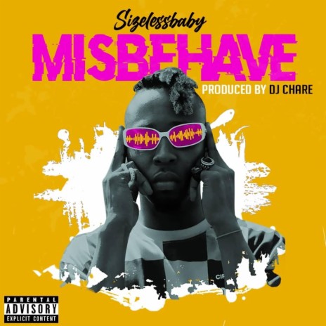 Misbehave | Boomplay Music