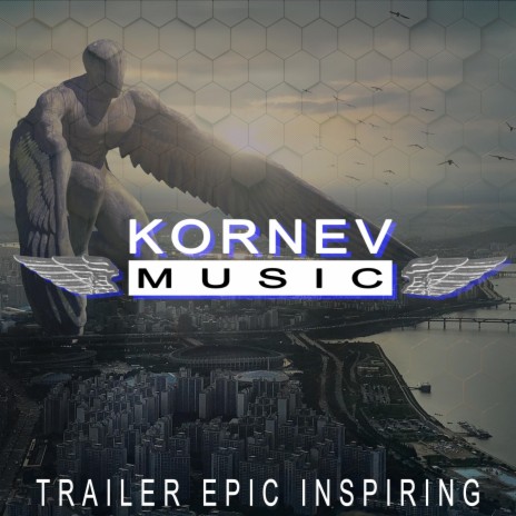 Trailer Epic Inspiring | Boomplay Music