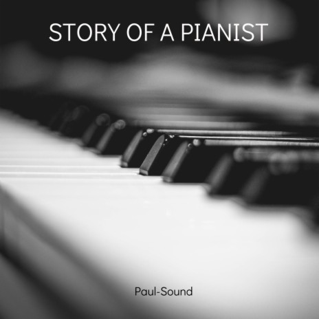Story Of A Pianist | Boomplay Music