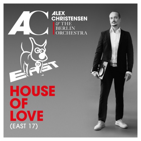 House of Love ft. The Berlin Orchestra & East 17 | Boomplay Music