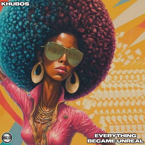 Everything Became Unreal | Boomplay Music